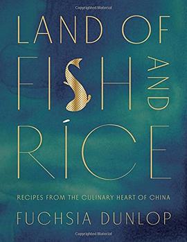 Land of Fish and Rice : Recipes from the Culinary Heart of China封面
